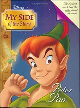 My Side of the Story: Peter Pan/Captain Hook by Kiki Thorpe