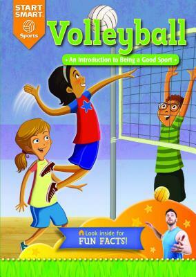 Volleyball: An Introduction to Being a Good Sport by Aaron Derr