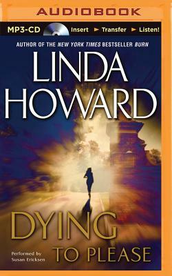 Dying to Please by Linda Howard