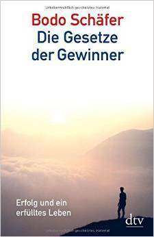 Die Gesetze der Gewinner by Bodo Schäfer