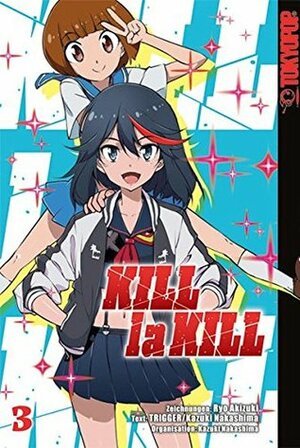 Kill la Kill, Band 3 by Trigger, Ryo Akizuki, Kazuki Nakashima