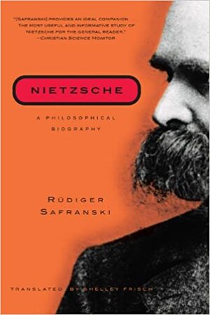 Nietzsche. Een biografie van zijn denken by Rüdiger Safranski