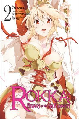 Rokka: Braves of the Six Flowers, Vol. 2 (manga) by Kei Toru, Ishio Yamagata