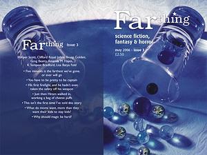 Farthing Magazine - May 2006 by Wendy Bradley