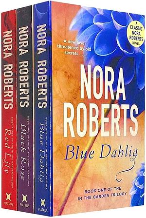 Nora Roberts In the Garden Trilogy 3 books Set Collection by Nora Roberts, Nora Roberts