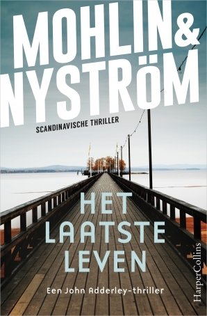 Het laatste leven by Peter Nyström, Peter Mohlin