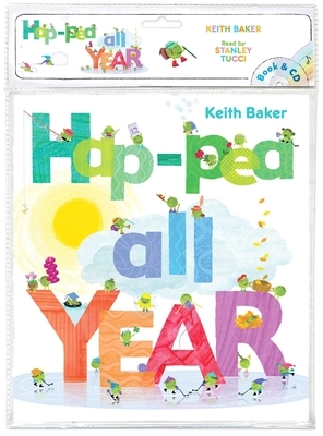 Hap-Pea All Year [With Audio CD] by Keith Baker