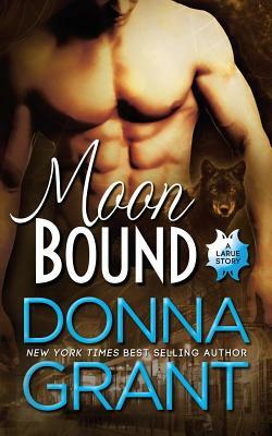 Moon Bound by Donna Grant