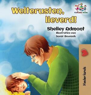 Goodnight, My Love!: Dutch edition by Kidkiddos Books, Shelley Admont