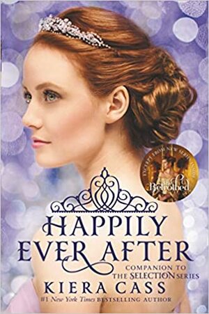 Happily Ever After by Kiera Cass