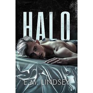 Halo by E.M. Lindsey