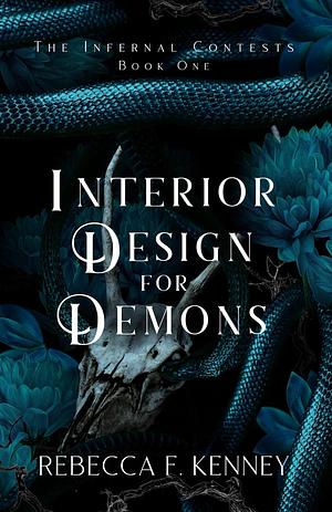 Interior Design for Demons by Rebecca F. Kenney