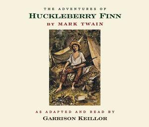 The Adventures of Huckleberry Finn by Garrison Keillor, Mark Twain