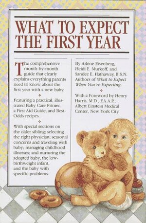 What to Expect the First Year by Heidi Murkoff