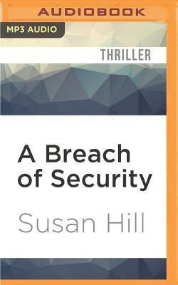 A Breach of Security by Susan Hill