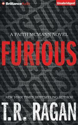 Furious by T.R. Ragan