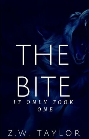 The Bite by Z.W. Taylor