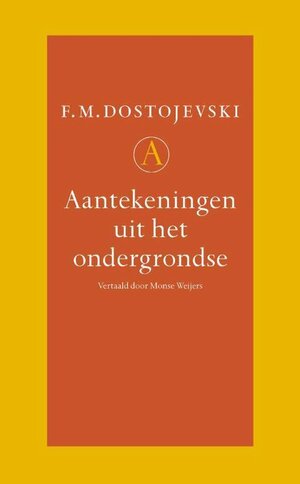 Aantekeningen uit het ondergrondse by 