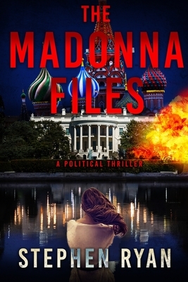 The Madonna Files by Stephen Ryan