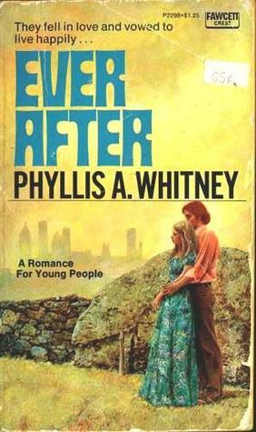 Ever After by Phyllis A. Whitney