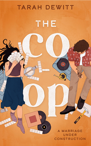 The Co-op by Tarah DeWitt, Tarah DeWitt