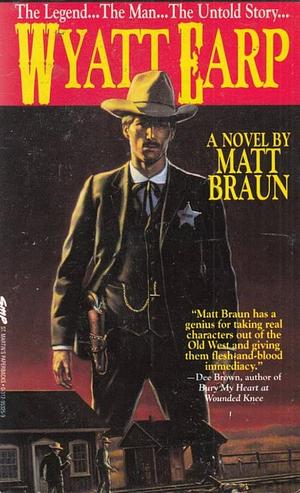 Wyatt Earp by Matt Braun