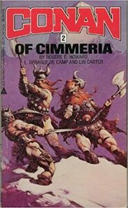 Conan of Cimmeria by Robert E. Howard