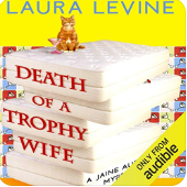Death of a Trophy Wife by Laura Levine