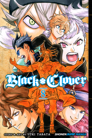 Black Clover, Vol. 8 by Yûki Tabata