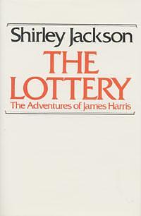 The Lottery: And Other Stories by Shirley Jackson, Shirley Jackson