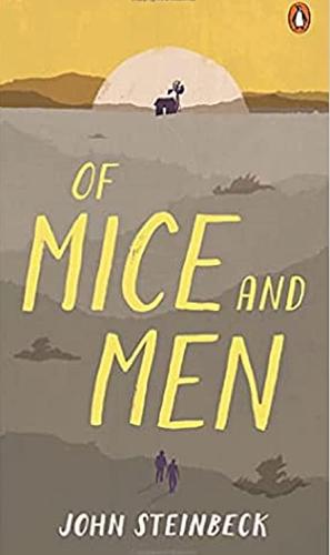 Of Mice and Men illustrated by John Steinbeck, John Steinbeck