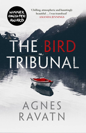 The Bird Tribunal by Agnes Ravatn