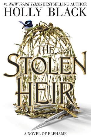 The Stolen Heir by Holly Black