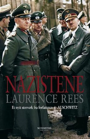 Nazistene by Laurence Rees