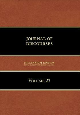 Journal of Discourses, Volume 23 by Brigham Young