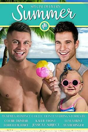 Special Delivery: Summer by Kallie Frost, Jessica E. Subject, Lorelei M. Hart, Leyla Hunt, Colbie Dunbar, Ava Beringer