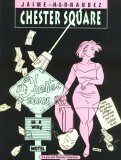 Love and Rockets, Vol. 13: Chester Square by Gilbert Hernández, Jaime Hernández