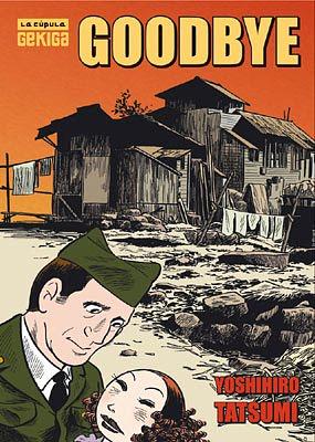 Goodbye by Yoshihiro Tatsumi