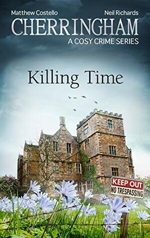 Killing Time by Matthew Costello, Neil Richards