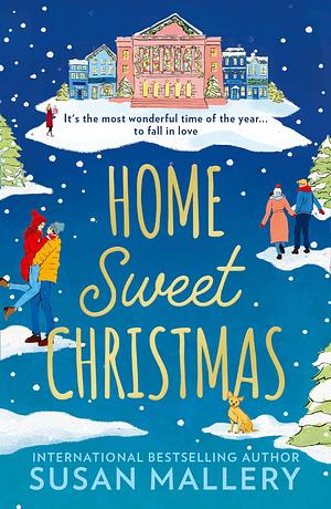 Home Sweet Christmas by Susan Mallery