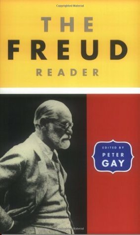 The Freud Reader by Sigmund Freud, Peter Gay