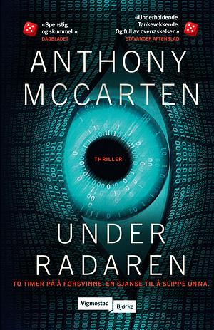 Under radaren by Anthony McCarten