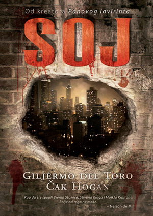 Soj by Guillermo del Toro, Chuck Hogan