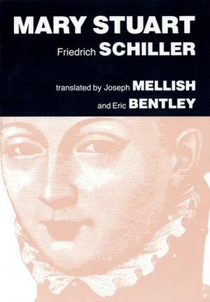 Mary Stuart Paperback by Friedrich Schiller