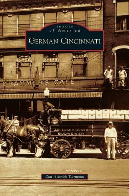 German Cincinnati by Don Heinrich Tolzmann