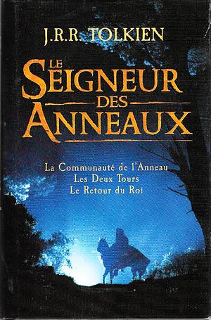 Le Seigneur des Anneaux by J.R.R. Tolkien