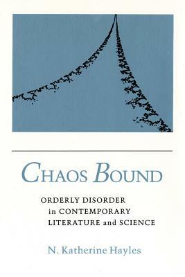Chaos Bound by N. Katherine Hayles