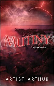 Mutiny by Artist Arthur