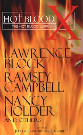 Hot Blood X by Richard Garrett, Jeff Gelb