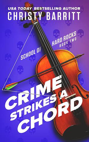 Crime Strikes a Chord by Christy Barritt